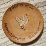 großer Ehrenpreis, errungen von meinen Großeltern zur Schau SZG Antwerpener Bartzwerge und allgemeinen Rassegeflügelschau