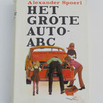 Het Grote Auto-ABC. Alexander Spoerl, 1973. ISBN 9060457978.