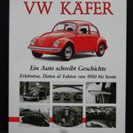 VW Käfer. Ein Auto schreibt Geschichte. Dr. Ulrich von Pidoll, 1994.