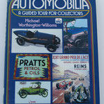 Automobilia. A guided tour for collectors. Michael Worthington-Williams, 1979.