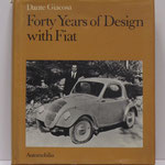 Forty Years of Design with Fiat. Dante Giacosa, 1979.