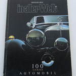 Mercedes-Benz, in aller Welt. Jubileum uitgave. 100 Jahre Automobil, Daimler-Benz AG, 1986.