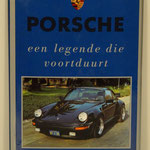 Porsche, een legende die voortduurt. Nicky Wright, 1990.