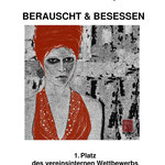 Ein Bild von Monika Veth wurde auch für unsere 2. Anthologie "Beraucht&Besessen" (Herbst 2013) ausgewählt 