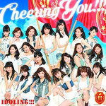 Idolling!!! - Cheering You!!!