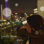 SYO『Lonely Snow』 ¥1,500