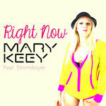 Mary Keey - Right Now