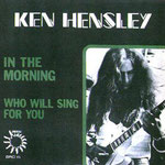 1975  A side - In The Morning  B side - Who Will Sing For You