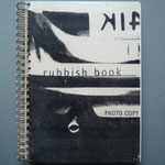 rubbish book / photocopy