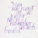 Calligraphie réalisée à l'aide d'un calame - © Serge Cortesi