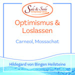 Optimismus & Loslassen