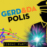 Iischi Party - Gerd & Da Polis (Produktion: Lineli Solutions, Vertrieb: Nadelgrat Productions 2015)