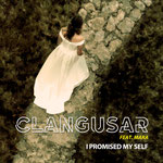 I Promised Myself - Clangusar feat. Mara (2018)