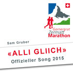 Alli Gliich - Offizieller Song Zermatt Marathon (2015)