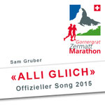 Alli Gliich - Offizieller Song Zermatt Marathon (2015)