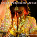 ORACIÓN PODEROSA DE GRATITUD - PROSPERIDAD UNIVERSAL - www.prosperidaduniversal.org