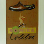 Romika Colibri, 2007, Hgl, 54 x 72 cm, 520,-€