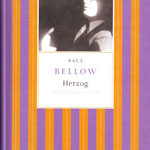 saul bellow - herzog