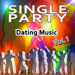 Single Party, Vol. 1 (Dating Music) Various artists 23. November 2018