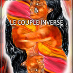 LA DEESSE ANDROGYNE et le COUPLE INVERSE - PRIX : DON LIBRE ET CONSCIENT - 60 pages - E-BOOK en version PDF