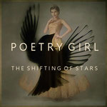 POETRY GIRL The Shifting of Stars (2018)