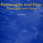 Julius Röntgen (1855-1932): Passacaglia und Fuge für Klavier, herausgegeben von Michael van Krücker