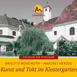 "Kunst und Takt im Klostergarten", Moorbad Schwanberg