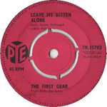 A Certain Girl/Leave My Kitten Alone Pye 7N 15703 1964