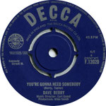 One Heart Between Two/You're Gonna Need Somebody Decca F 12020 1964