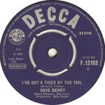 Little Things/I've Got a Tiger by the Tail Decca F 12103 1965