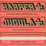 Whatever Happened To Jugula? Beggar's Banquet BEGA 60 1985