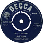 The Crying Game/Don't Give Me No Lip Child Decca F 11937 1964