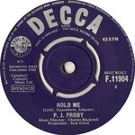 Hold Me/The Tips of My Fingers Decca F 11904 1965