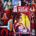 For the Story - Pour la Reine