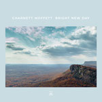 Charnett Moffett: "Bright New Day" VÖ:21.06.