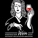 Leinwanddruck "Misstraue dem Wein nicht"