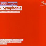 Beethoven: 9. Symphonie - Gustav Kuhn, Haydnorchester von Bozen und Trient, 2007, Label: Col Legno, Susanne Geb, Hermine Haselböck, Richard Deckert, Konrad Jarnot