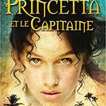 La Princetta et le capitaine, Hachette, Livre de Poche, 2015