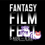 Fantasy Film Fest - Berlin - Köln - München - Genrefilme von Arthouse bis Horror - kulturmaterial