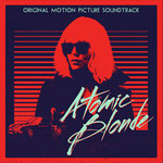 Atomic Blonde Soundtrack - Back Lot - HART - Universal - kulturmaterial