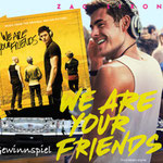 We are your Friends - Filmmusik - Zac Efron - Studiocanal - kulturmaterial