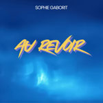 Mon dernier Single "Au revoir"