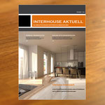 Newsletter-Magazin Interhouse Aktuell | Auftraggeber: Interhouse GmbH | Relaunch ab 2010