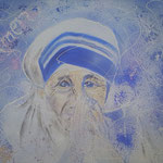 holy mother Teres (Technik: Acryl/mixed Media auf Leinwand 40 X  50 X 1,5 cm