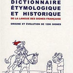 Dictionnaire Etymologie et historique de la LSF