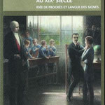 Les Sourds dans la société française au XIXème siècle