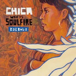 CHICA meets SOULFIRE