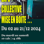 Mise en Boite - exposition collective 2024