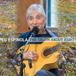 Peg Espinola: The Truth About Eighty