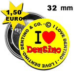 COD.008-SPILLA 32 mm - I LOVE  DENTINO - EURO 1,50